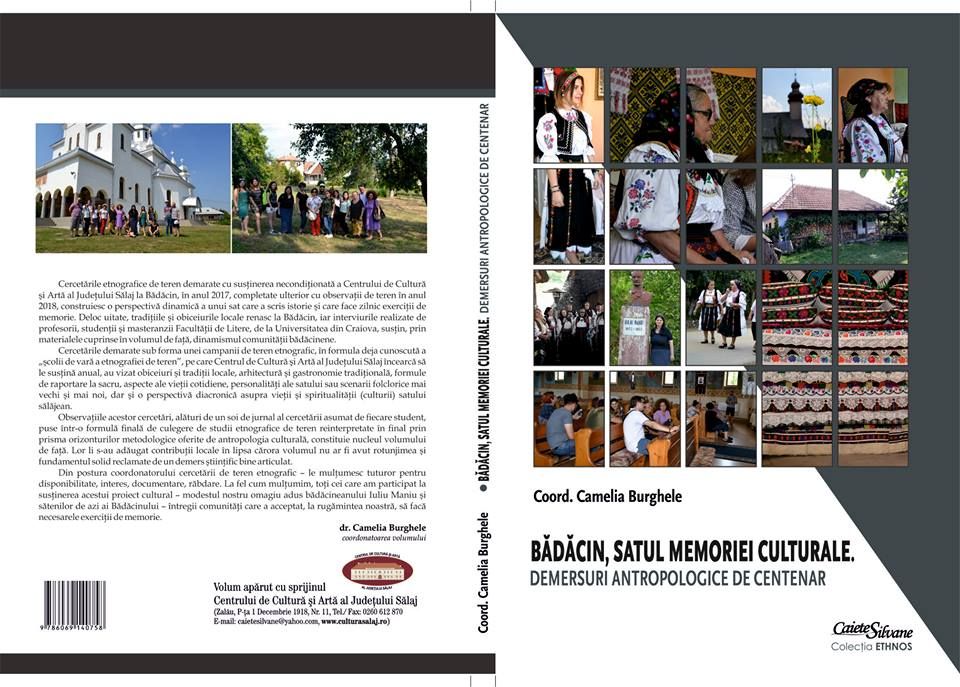Lansare de carte - Camelia Burghele: ”Bădăcin, satul memoriei culturale. Demersuri antropologice de Centenar”