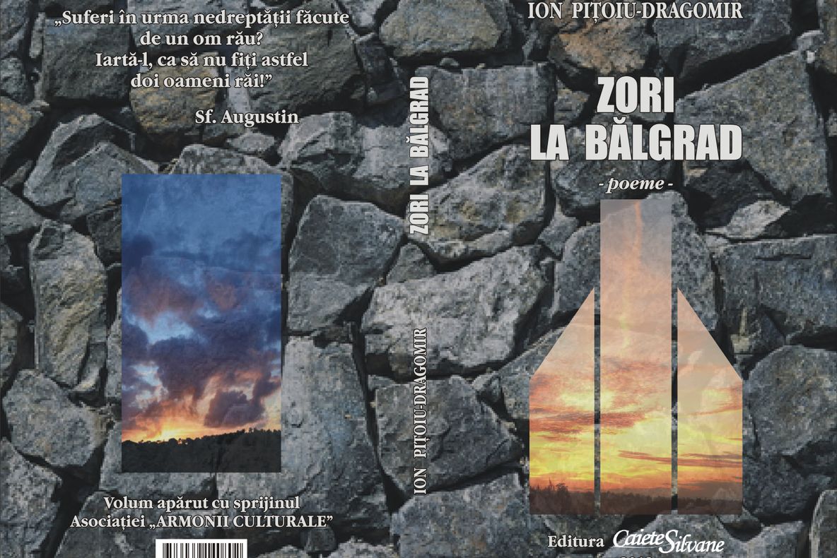 O nouă carte la Editura „Caiete Silvane”: Ion Pițoiu-Dragomir, „Zori la Bălgrad”