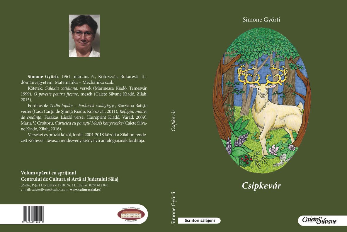 Un nou volum la Editura Caiete Silvane: Csipkevár ''Casa cu creneluri'' - Simone Györfi